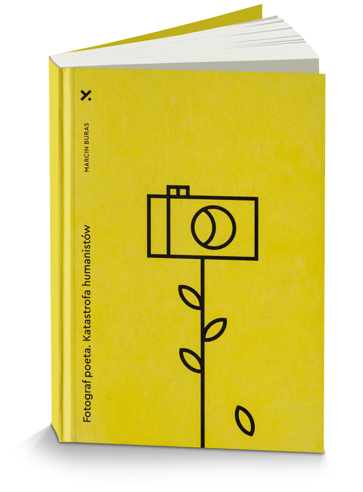 Fotograf poeta Katastrofa humanistów
