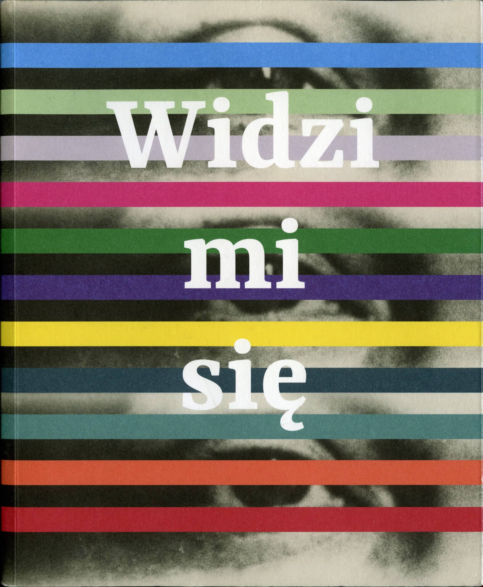 widzi mi się